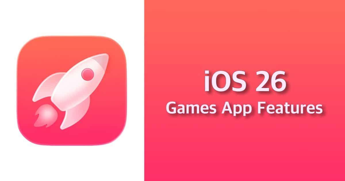 اپلیکیشن Games در iOS 26